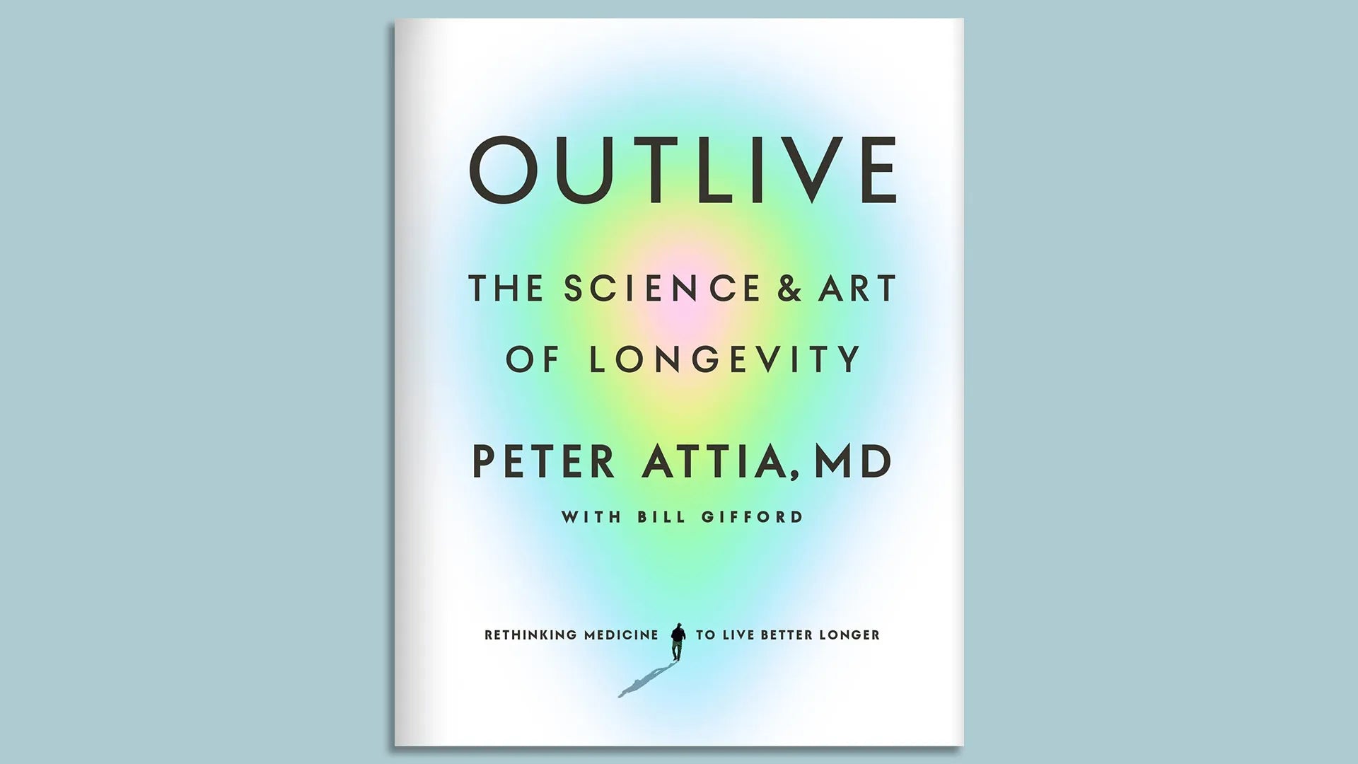 Outlive by Peter Attia
